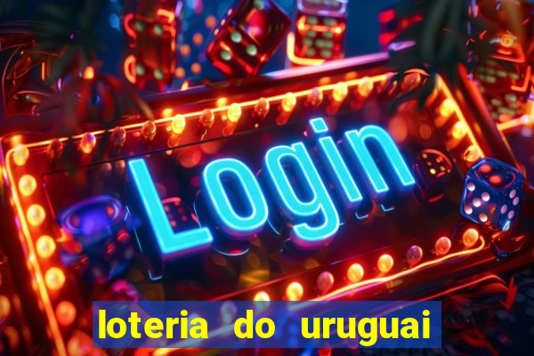 loteria do uruguai 21 horas